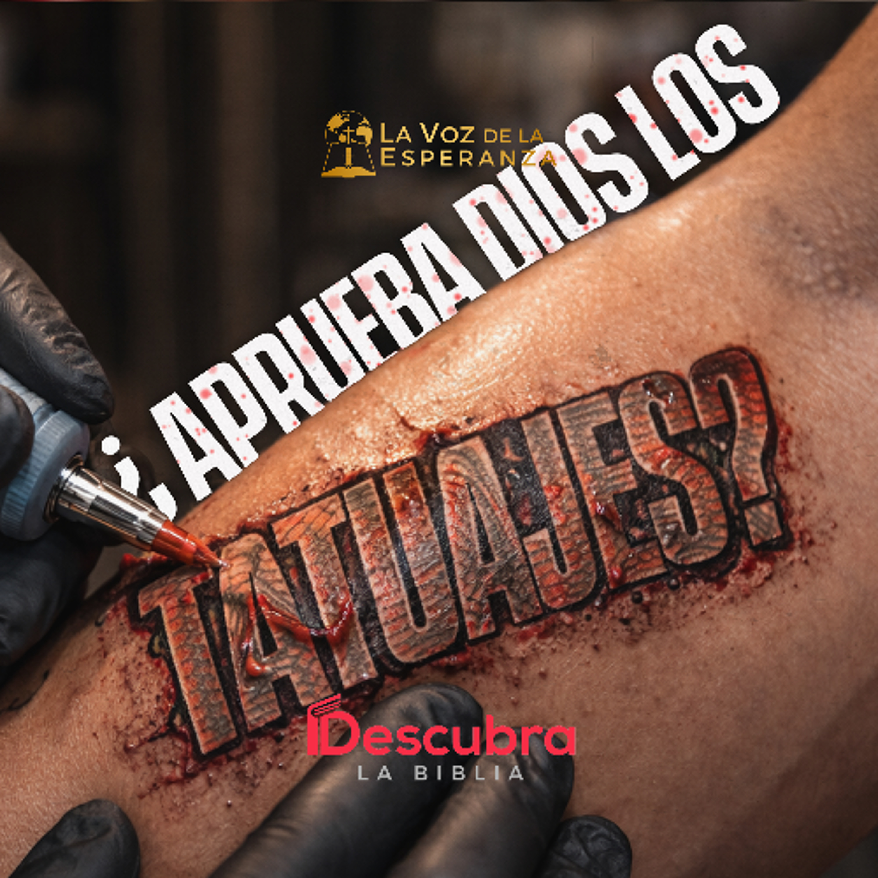 ¿Aprueba Dios los Tatuajes?