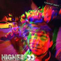 HIGHER