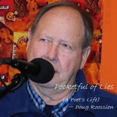 POCKETFUL OF LIES (A poets life version)