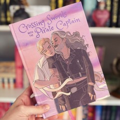 2 Crossing Swords with the Pirate Captain by BookknobsandBroomsticks