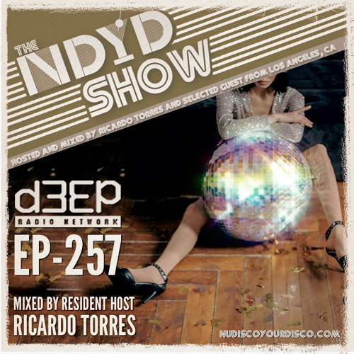 The NDYD Radio Show EP257