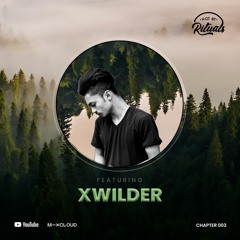 xWilder is Not by Rituals | Chapter 003