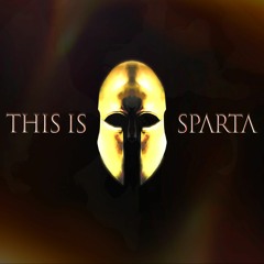 THIS IS SPARTA