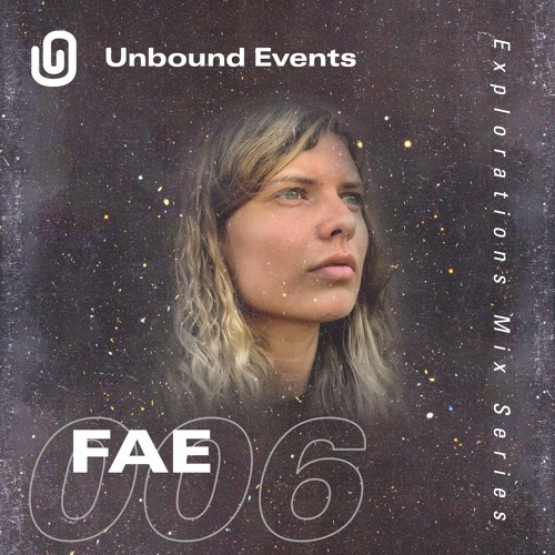 Explorations #006 - FAE