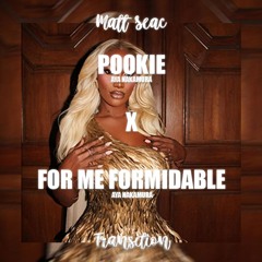 Aya nakumura - Pookie X for me formidable (Matt Seac Transition Edit) FREE DOWNLOAD