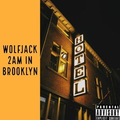 2AM In Brooklyn Eyez