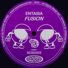 Entasia – Fusion