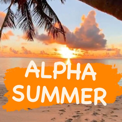 SET ALPHA SUMMER ☀️