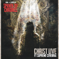 Christ Live, feat. Supreme Cerebral (prod. Level 13)