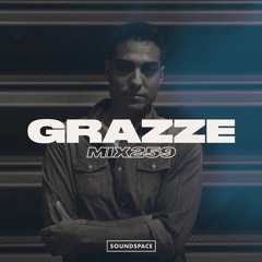 MIX259: GRAZZE