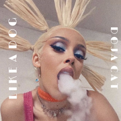 Doja Cat - Like A Dog