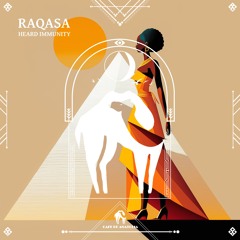 Heard Immunity - RaqaSa (Cafe De Anatolia)