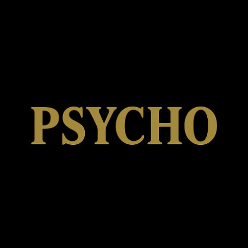 psycho