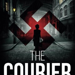 DOWNLOAD Books The Courier A Shadows of War Novella