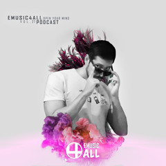 Emusic4All Podcast Vol. 27 - Open Your Mind