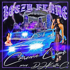 BEEZY FLAME - CHROME LIPS (PROD. DJKILLA C)