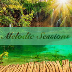 MELODIC SESSIONS VOL 1