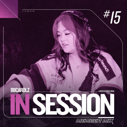 IN SESSION #15 - BBCAROLZ MEMBER MIX