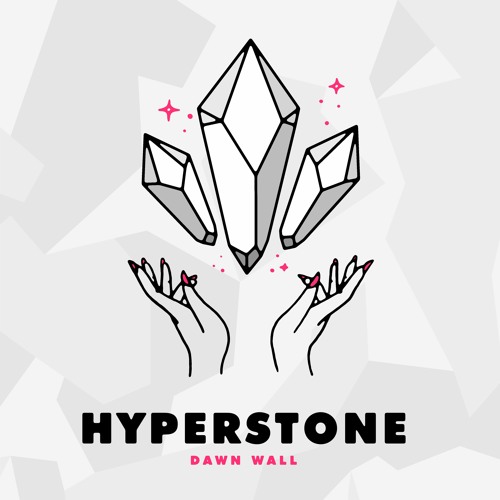 Dawn Wall - Hyperstone