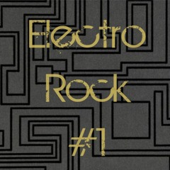 Mixtape Electro-Rock