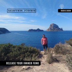 #Vol.93 "Mister Jones Presents Release Your Inner Funk"