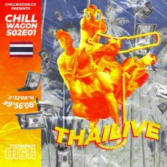06. chillwagon - thailive ( Żabson , ReTo , ZetHa , Qry & Borixon )