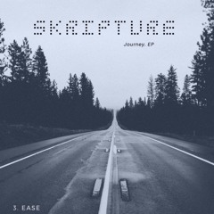 Ease | Journey EP [Official Audio]