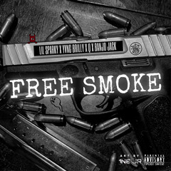Free Smoke p4(Brilly, Lil sparky) ft Bandjo jack x Q
