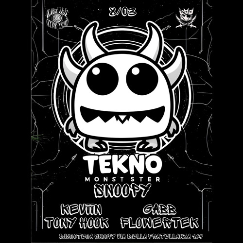 Tekno Monster (snoopy dj set)