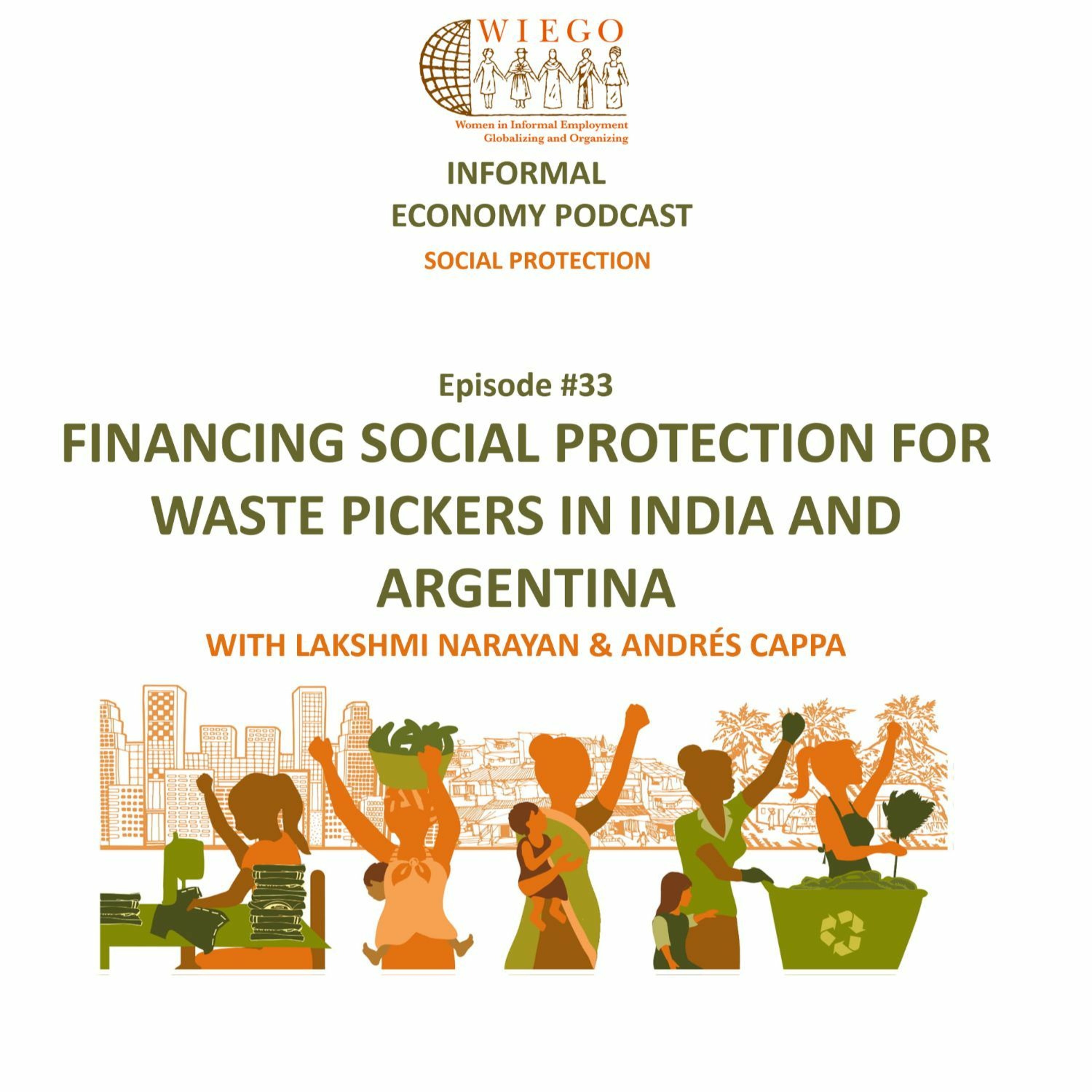 Informal Economy Podcast: Social Protection
