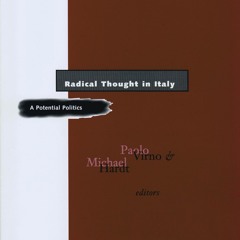 read❤ Radical Thought in Italy: A Potential Politics (Theory Out Of Bounds)