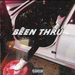 BEEN THRU (Feat. Jay Bando)