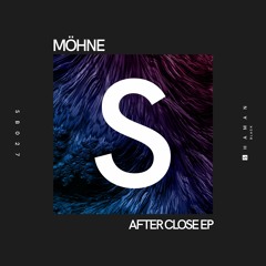 PREMIERE: MÖHNE - After Close (Original Mix) [Shaman Black]