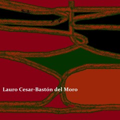 Lauro Cesar - Bastón del Moro