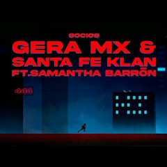 Gera MX & Santa Fe Klan ft. Samantha Barrón - Te Escondes