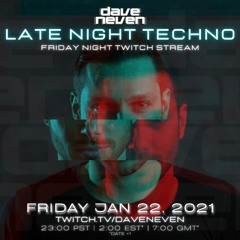 Late Night Techno 01-22-21