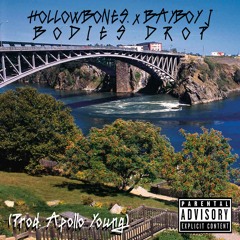 BODIES DROP Ft. BAYBOY J (Prod. Apollo Young)