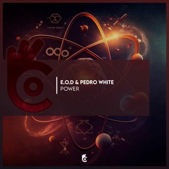 Pedro White & EOD - Power