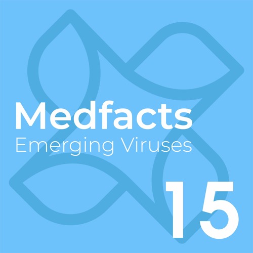 Medfacts 15 - Emerging Viruses - Apenpokken
