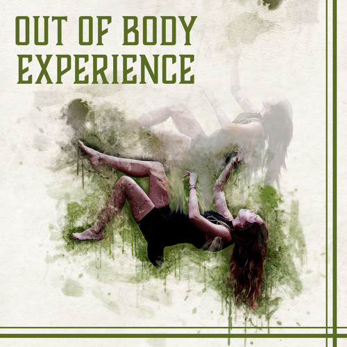 Leaving Your Body