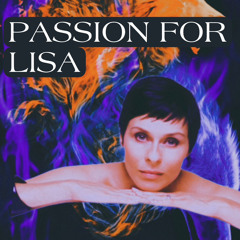 Passion For Lisa