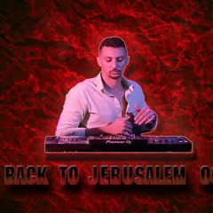 Back to Jerusalem - Lesson 00חזרה לירושלים - שיעור   - 2