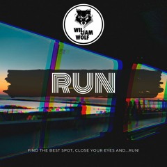 WILLIAM WOLF - RUN