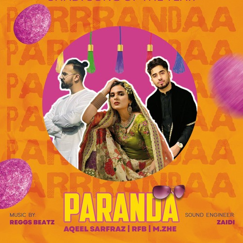 PARANDA - AQEEL SARFRAZ x RFB x M.ZHE (Official Visualizer)