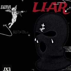 JX3 - Liar [FREE DL]