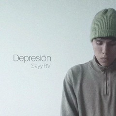 Sayy RV - Depresión