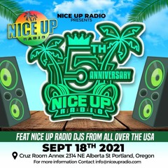 NEW 2 HOUR DANCEHALL august 2021 mix - Nice Up Radio 5 Year Anniversary 9-18-21 in Portland, OR