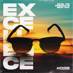 Papa Tin - Excellence Mix 28