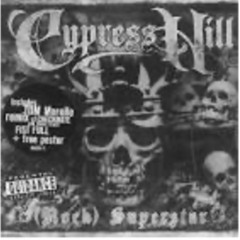 cypress hill - (rock)superstar (ajith p bwe bootleg )