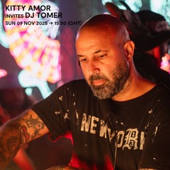 Kitty Amor Invite Dj Tomer Mix For Rinse FM